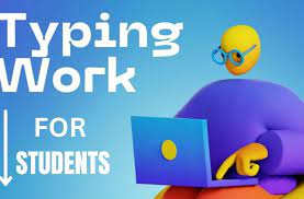 top 25 Typing Work from home students - Earn 3000-5000 rupees per day