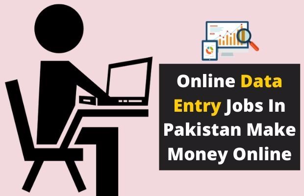 best 20 data entry jobs online from home for students in pakistan